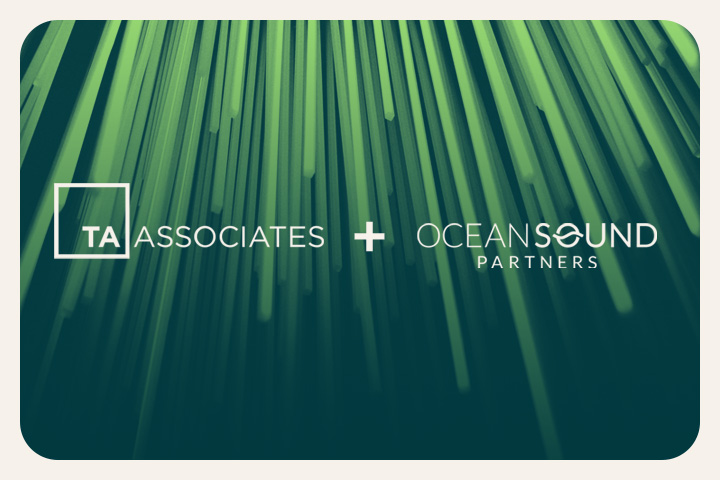 TA Associates Joins OceanSound Partners to Accelerate Growth